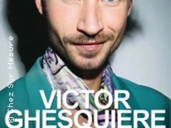 Victor Ghesquière, A Découvert