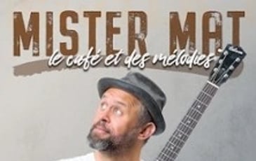 Mister Mat, Le Café et des Mélodies