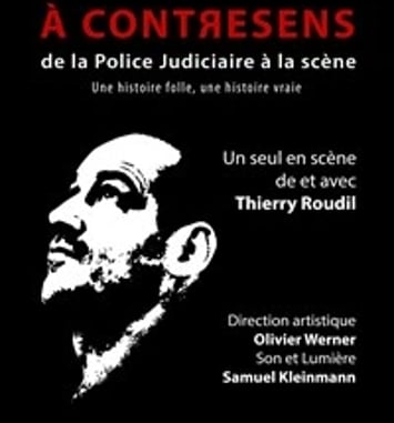 Thierry Roudil dans A Contresens