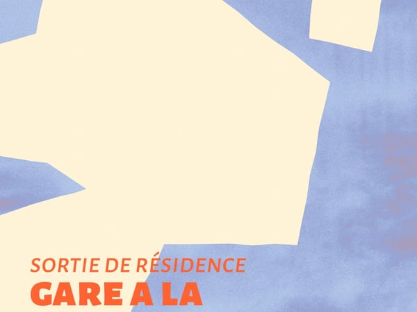Sortie de résidence - Gare à la revanche - Cie Tout en Vrac