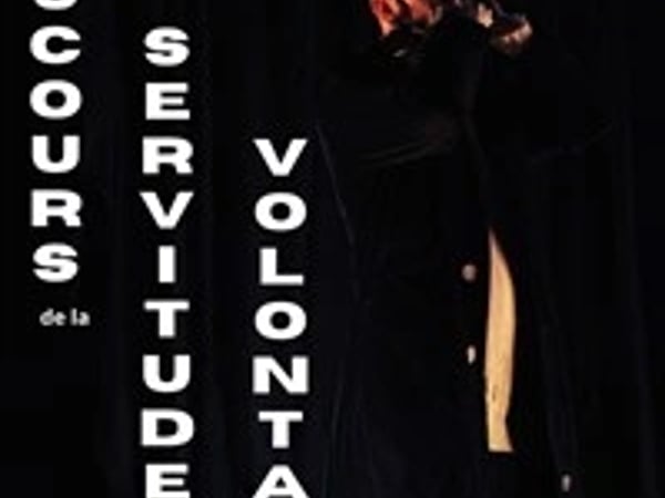 Le Discours de la Servitude Volontaire