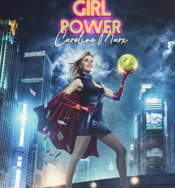 Girl Power avec Caroline Marx