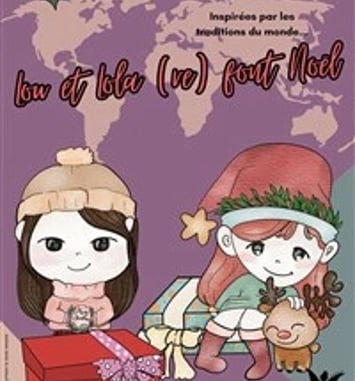 Lou et Lola (re)font Noël