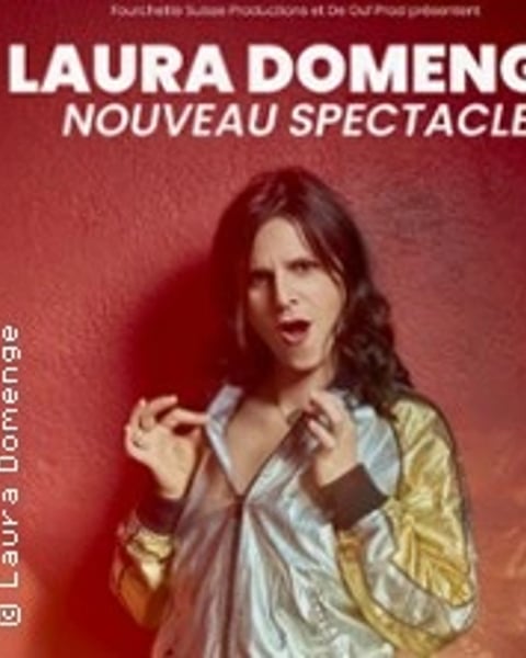 Laura Domenge : Nouveau spectacle