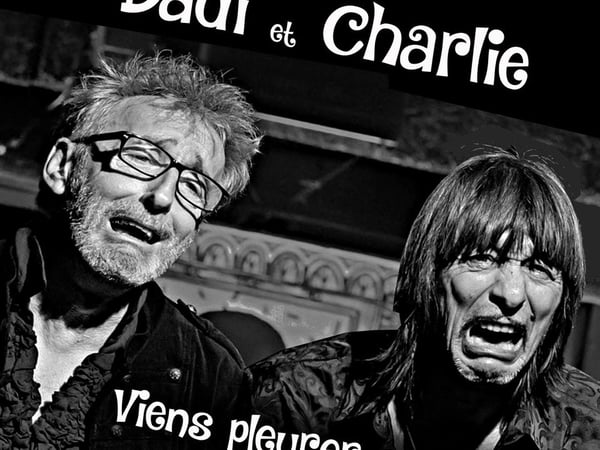 Dadi et Charlie : paroles, idioties, gesticulades et jolies chansons