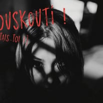 Ouskouti ! [Tais-toi !]