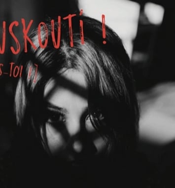 Ouskouti ! [Tais-toi !]