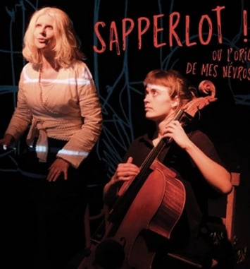Sapperlot ! ou l’origine de mes névroses
