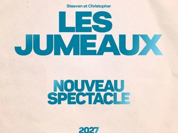 Les Jumeaux, nouveau spectacle