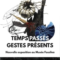Temps passés, gestes présents