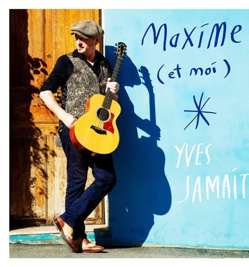 Yves Jamait, Maxime (et moi)