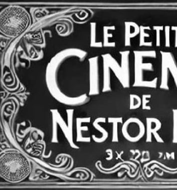 Le Petit Cinéma de Nestor Kéa