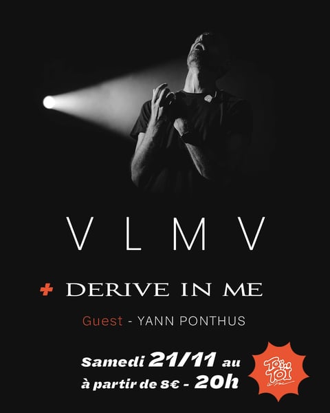 VLMV + DERIVE IN ME + YANN PONTHUS