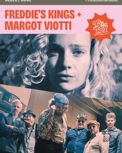 Freddie's Kings + Margot Viotti