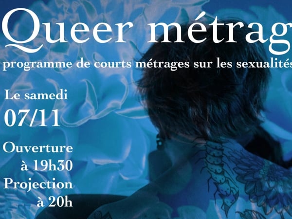 QUEER METRAGES · 3e édition