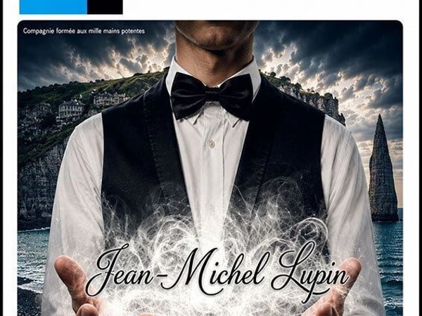 Jean-Michel Lupin dans Sur les traces d'Arsène Lupin : entre magie et mentalisme