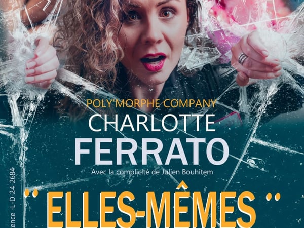 Charlotte Ferrato dans Elles-mêmes