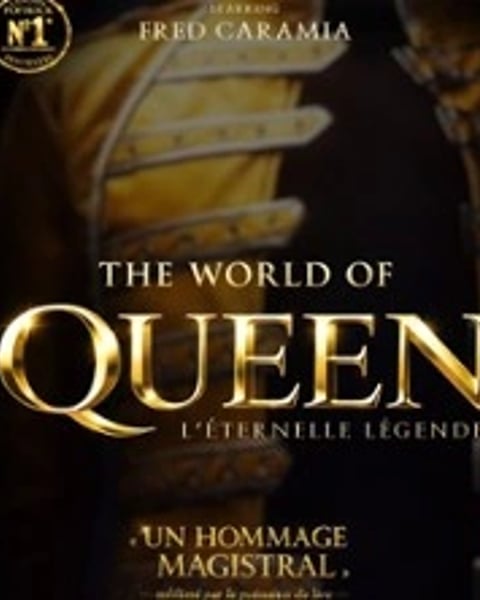 The World of Queen - L'Éternelle Légende - Tournée