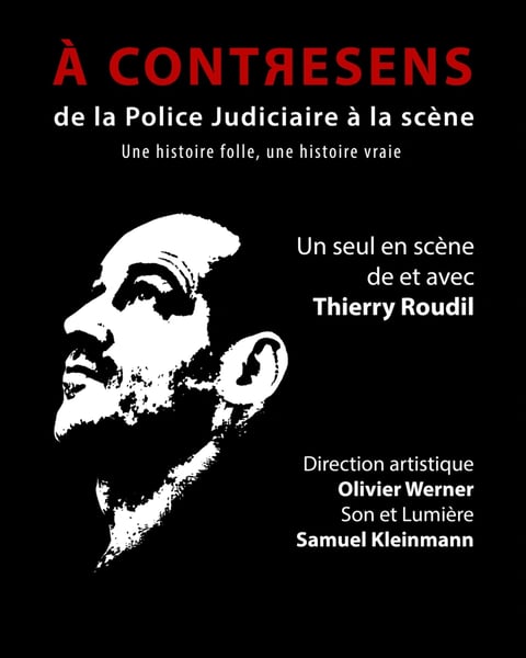 Thierry Roudil dans A Contresens