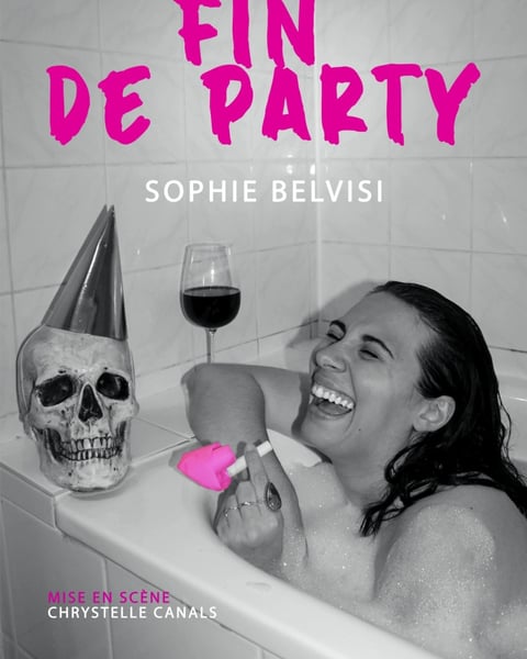 Sophie Belvisi dans Fin de party