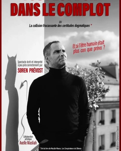 Soren Prévost dans Tout est bon dans le complot