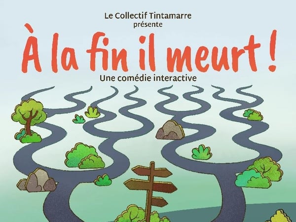 À la fin il meurt !