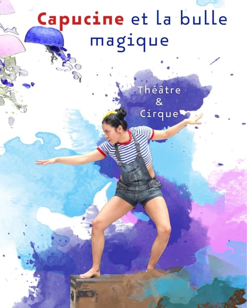Capucine et la bulle magique