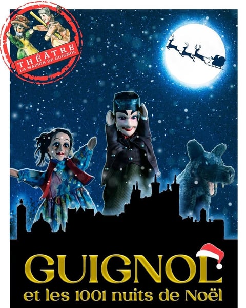 Guignol et les 1001 nuits de Noël