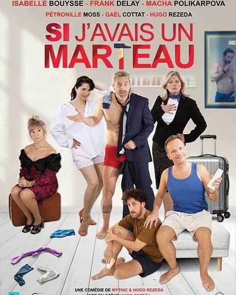 Si j'avais un marteau