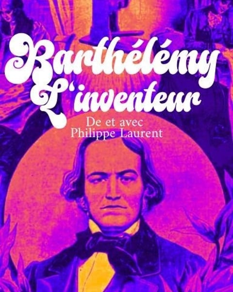 Barthélémy, l'inventeur