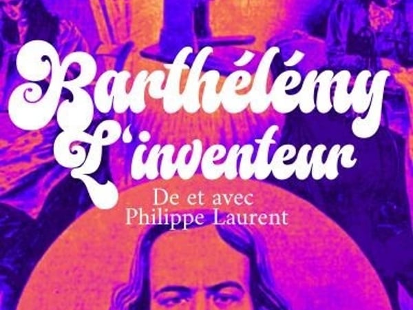 Barthélémy, l'inventeur