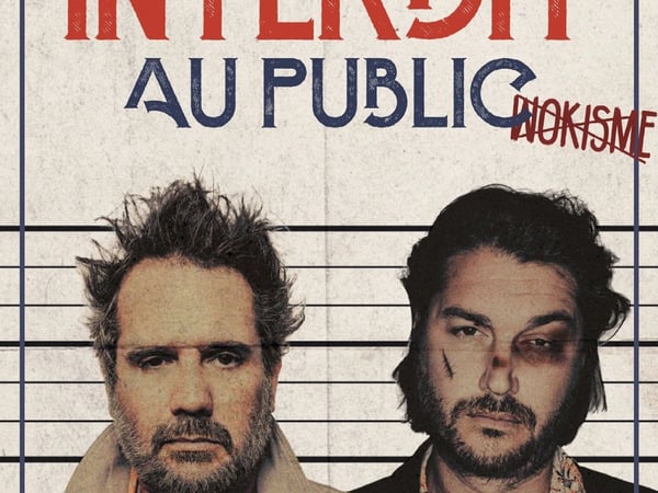 Chicandier et Mathou Cann dans Interdit au public