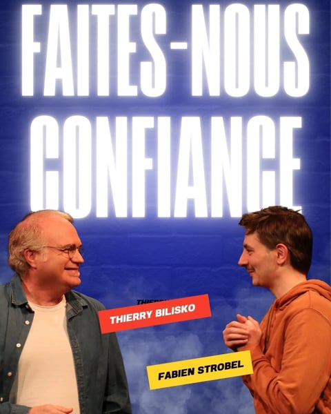 Faites nous confiance