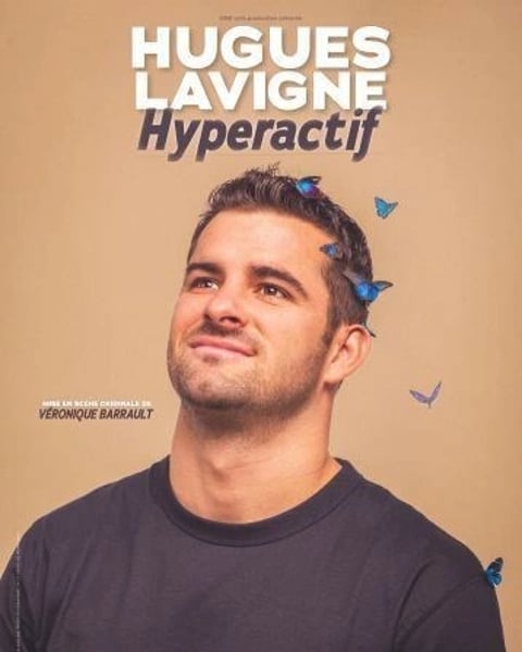 Hugues Lavigne dans Hyperactif