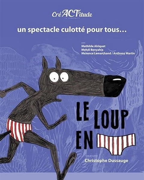 Le loup en slip