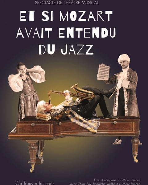 Et si Mozart avait entendu du Jazz