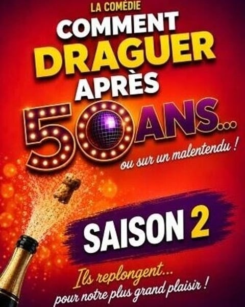 Comment draguer après 50 ans... ou sur un malentendu, Saison 2