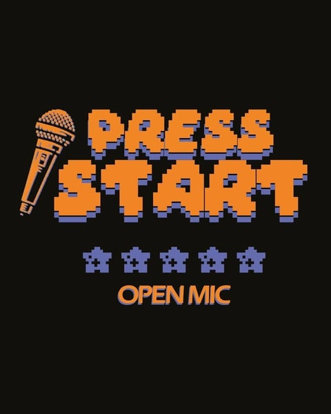 Press'Start Open Mic