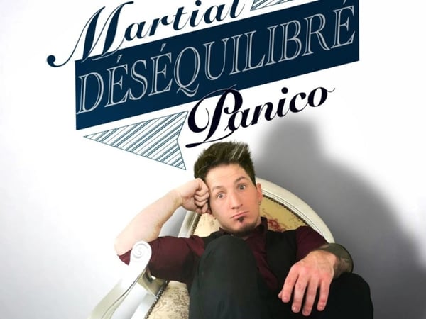 Martial Panico dans Déséquilibré