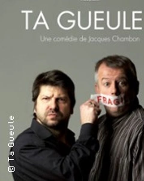 Ta Gueule !