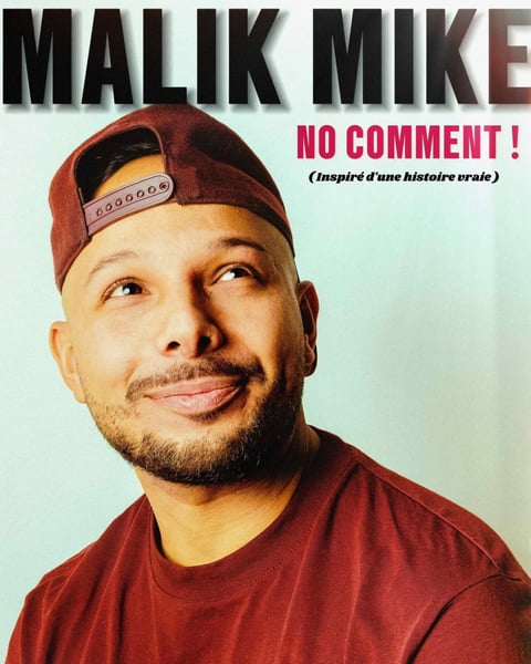 Malik Mike, No Comment